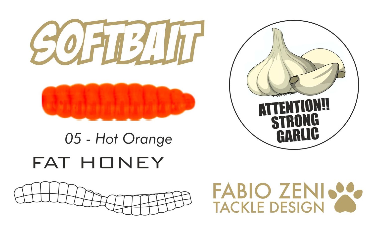 FAT HONEY GARLIC 1" 05 HOT ORANGE 12pc
